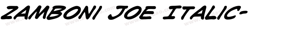 Zamboni Joe Italic字体转换